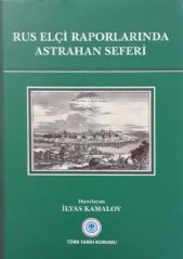Rus Elçi Raporlarında Astrahan Seferi kitap kapağı
